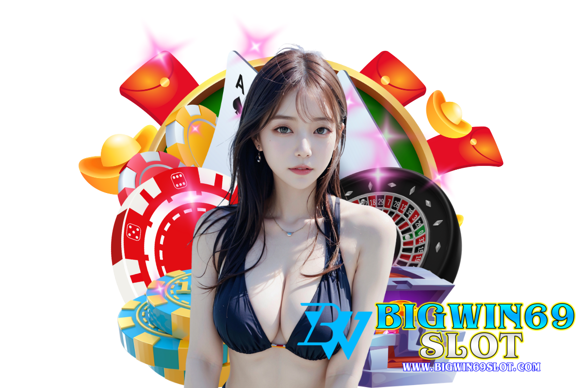 bigwin69 slot สล็อต